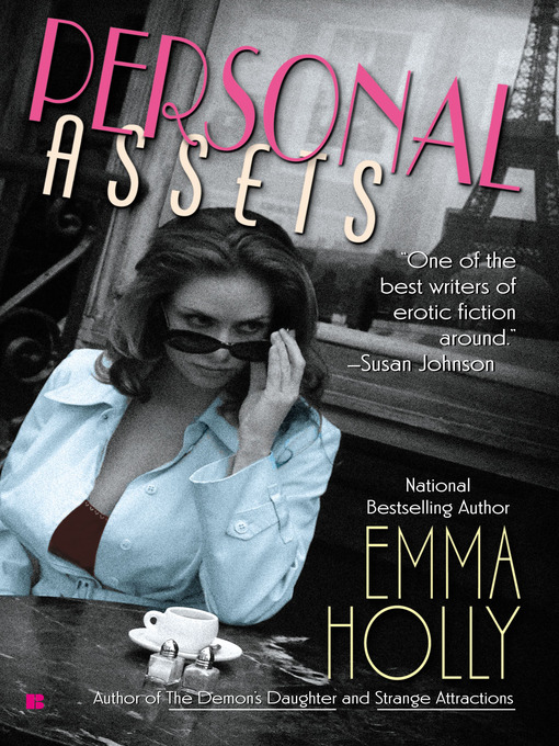Title details for Personal Assets by Emma Holly - Available